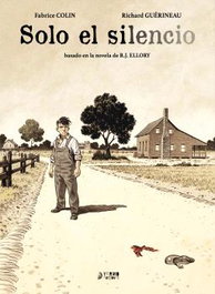 Yermo Ediciones Y Publicaciones, S.L. SOLO EL SILENCIO, Fabrice Colin - Yermo Ediciones Y Publicaciones, S.L.