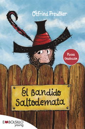 MAEVA EDICIONES, El bandido Saltodemata, Otfried Preußler - MAEVA EDICIONES