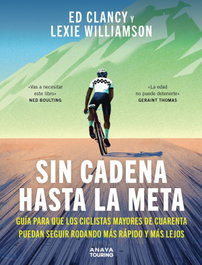 Sin cadena hasta la meta, Ed Clancy - ANAYA