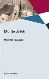 El grito de Job, Massimo Recalcati - HERDER