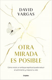 GRIJALBO, Otra mirada es posible, David Vargas - GRIJALBO