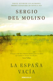DEBOLSILLO, La España vacía, Sergio del Molino - Alfaguara