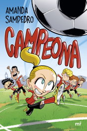 Campeona, Amanda Sampedro - MARTINEZ ROCA