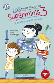 EDELVIVES Los Superminis 3: La tercera no es la vencida