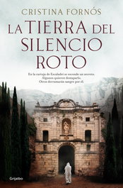 Grijalbo, La tierra del silencio roto, Cristina Fornos - Grijalbo