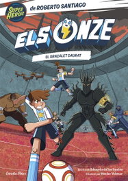 ESTRELLA POLAR, Els Onze 10. El braçalet daurat, Roberto Santiago - ESTRELLA POLAR