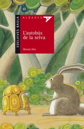 L´AUTOBUS DE LA SELVA, Manuel Uhia - EDELVIVES COMUNITAT VALENCIANA