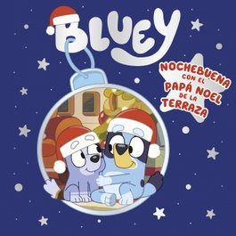 Penguin Random House Grupo Editorial, S.A.U. Bluey Cuento: Nochebuena con el Papá Noé