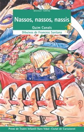 Nassos, nassos, nassis, Joaquim Canals Daví - BROMERA EDICIONS