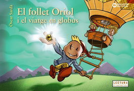 El follet Oriol i el viatge en globus, Òscar Sardà - BARCANOVA