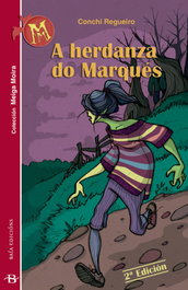 BAIA A herdanza do marqués, Conchi Regueiro