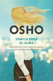 Tónico para el alma, Osho - DEBOLSILLO