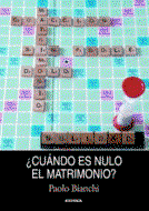 ¿Cuándo es nulo el matrimonio? - Paolo Bianchi