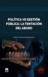 Política vs. Gestión pública, Pedro Tomás Nevado-Batalla Moreno - COLEX