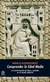 AKAL, Comprender la Edad Media - Harald Kleinschmidt