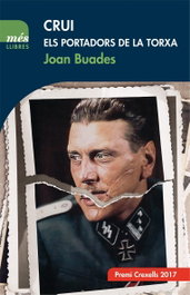 CRUI. Els portadors de la torxa, Joan Buades - Mes Llibres