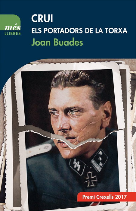 CRUI. Els portadors de la torxa, Joan Buades - Mes Llibres