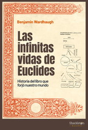 Las infinitas vidas de Euclides, Benjamin Wardhaugh - SHACKLETON BOOKS