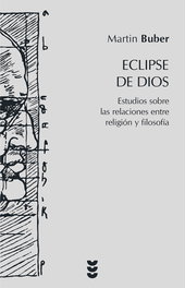 Eclipse de Dios, Martin Buber - SIGUEME