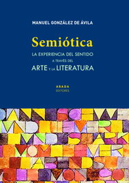 Semiótica, Manuel González de Ávila - ABADA EDITORES