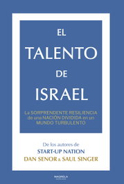 EL TALENTO DE ISRAEL, Saul Singer - NAGRELA