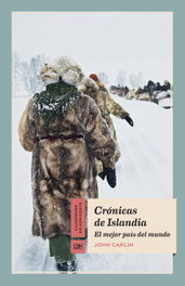 Crónicas de Islandia, John Carlin - LA LINEA DEL HORIZONTE