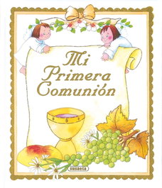 Mi Primera Comunión, Susaeta, Equipo - SUSAETA EDICIONES