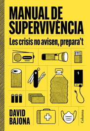 Manual de supervivència, David Bajona Carrera - COLUMNA EDICIONS