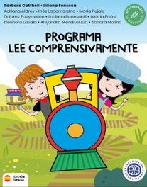 PROGRAMA LEE COMPRENSIVAMENTE - CUADERNO DE ACTIVIDADES, Bárbar Barbara, Fonseca Liliana et al. - NEUROAPRENDIZAJE