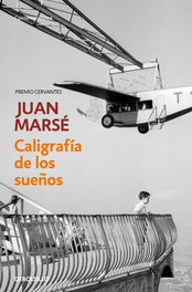 Caligrafía de los sueños, Juan Marsé - DEBOLSILLO