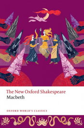 OXFORD UNIVERSITY PRESS, Macbeth - OXFORD UNIVERSITY PRESS