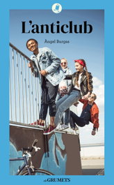 L'anticlub, Àngel Burgas - LA GALERA