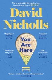 You Are Here, David Nicholls - HODDER & STOUGHTON