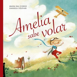 Amelia sabe volar, Mara dal Corso - PICARONA