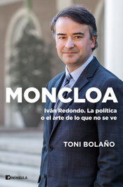 Moncloa, Toni Bolaño - PENINSULA