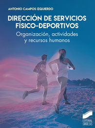 Dirección de servicios físico-deportivos, Antonio Campos Izquierdo - SINTESIS EDITORIAL
