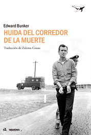 Huida del corredor de la muerte, Edward Bunker - SAJALIN