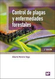 MUNDIPRENSA - Control de plagas y enfermedades forestales. 2ª edición