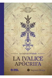Memorias Del Rpg: La Ivalice Apocrifa. Vargant Story