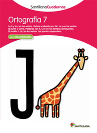 SANTILLANA Ortografía, Educación Primaria. Cuaderno 7 - Varios autores