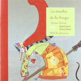 La escoba de la bruja, Teresa Duran - EDICIONS ROURE DE CAN ROCA
