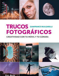 Trucos Fotográficos, Gianfranco Bulgarelli - JDEJ
