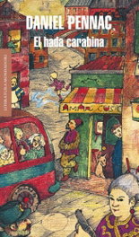 El hada carabina, Daniel Pennac - MONDADORI