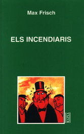 Els incendiaris, Max Frisch - MOLL EDITORIAL