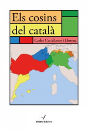 VOLIANA EDICIONS, Els cosins del català, Carles Castellanos Llorenç - VOLIANA EDICIONS