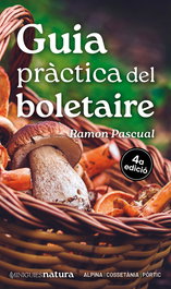 Guia pràctica del boletaire, Pascual Lluvià, Ramon - COSSETANIA EDICIONS