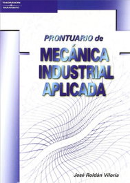 Prontuario de mecánica industrial aplicada, PARANINFO - PARANINFO