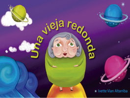 Una Vieja Redonda, Ivette Vian Altarriba - CITMATEL (IBD)