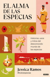 El alma de las especias, Jessica Ramos - AGUILAR