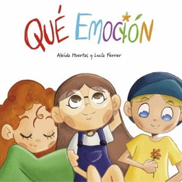 ¡Qué emoción!, Aleida Huertas Lopez - Sonambulos Editorial